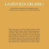 Letture utili :: La rivolta del riso, a cura di Renato Curcio 218
